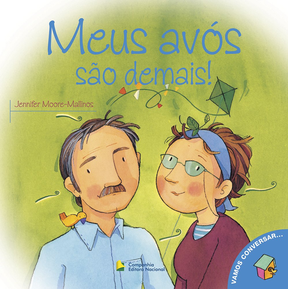 Meus avós são demais! / 2010
