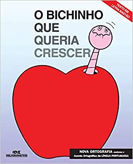 Bichinho que queria crescer, O / 2005