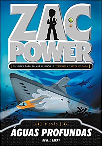 Zac Power : águas profundas - 1. ed. / 2009