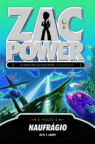 Zac Power : naufrágio - 1. ed. / 2011