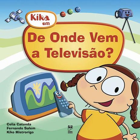Onde vem a televisão?, De / 2007