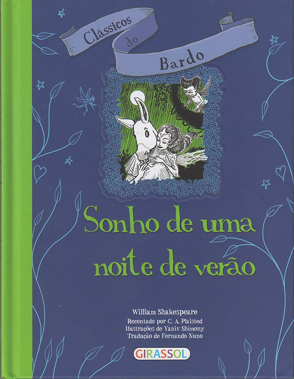 Sonho de uma noite de verão / 2013