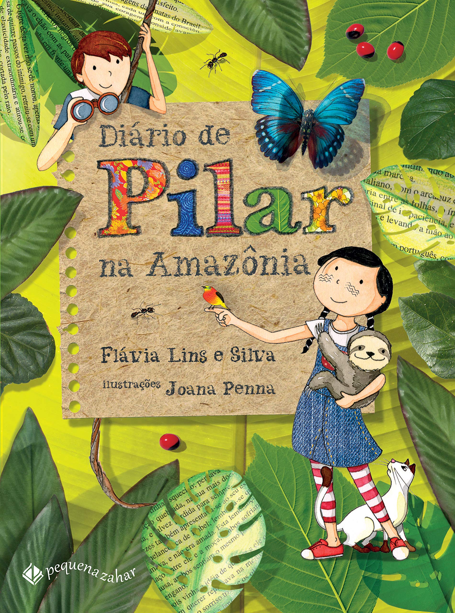 Diário de Pilar na Amazônia - 2. ed. / 2015