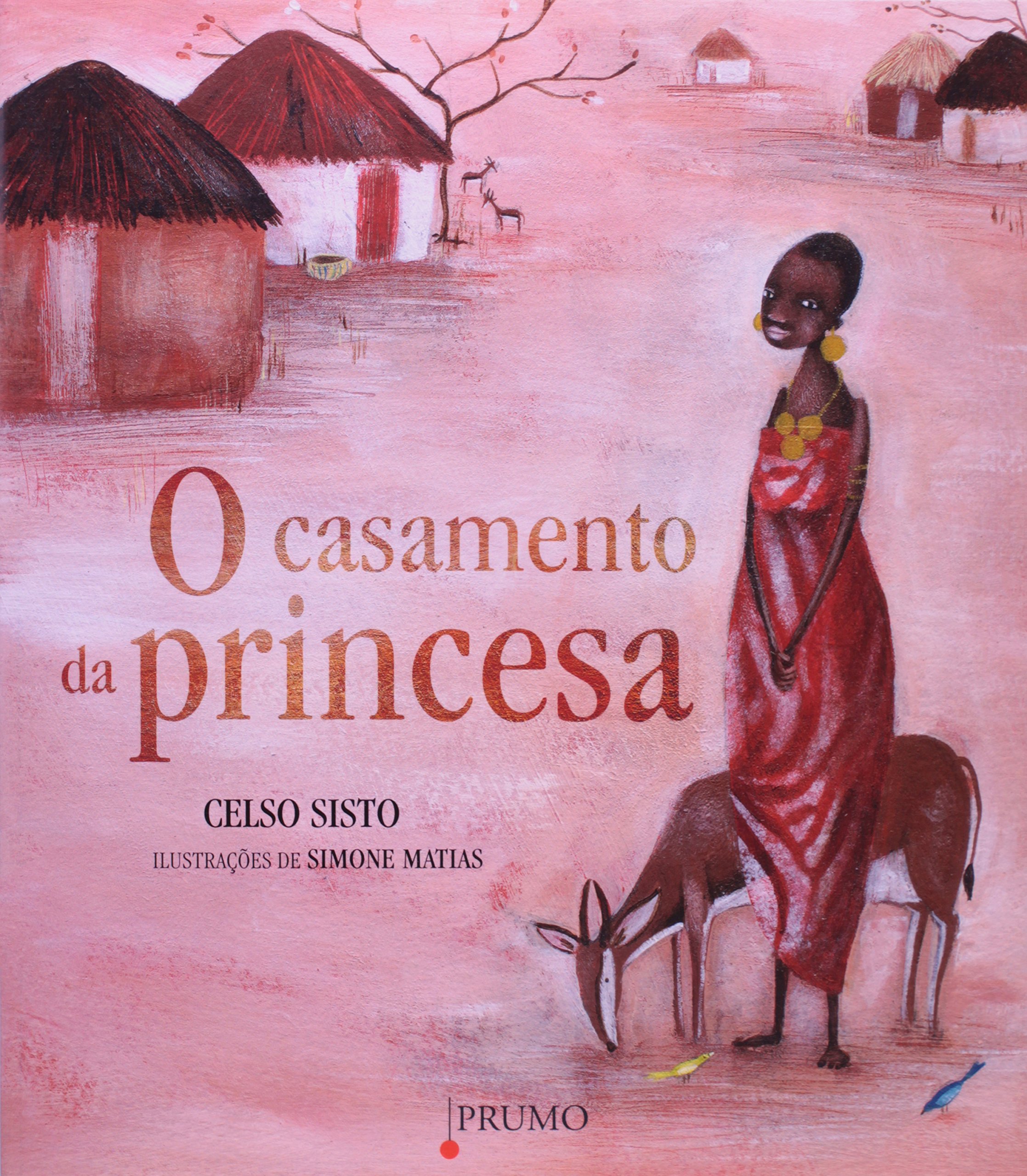 Casamento da princesa, O / 2009