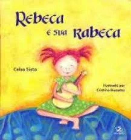 Rebeca e sua rabeca / 2009