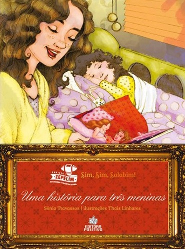 História para três meninas, Uma / 2010