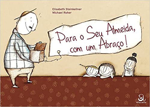 Para o seu Almeida, com um abraço! / 2012