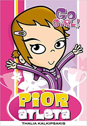 Go Girl! : a pior atleta, v. 2