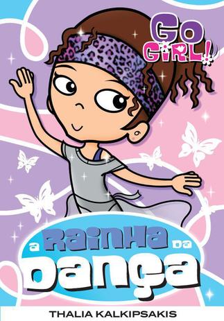 Go Girl : a rainha da dança, v. 10