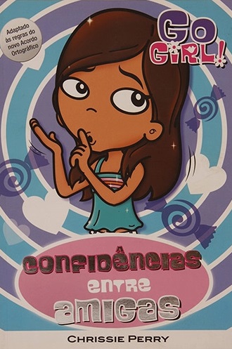 Go Girl : confidências entre amigas, v. 27