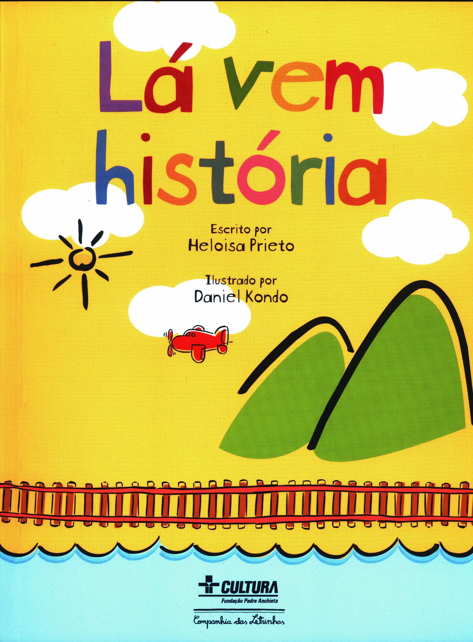Vem história: contos do folclore mundial, Lá / 1997