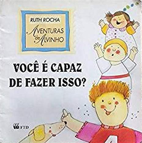 Você é capaz de fazer isso? - 3. ed. / 1999
