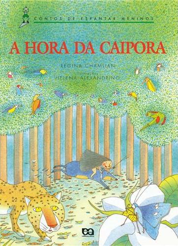Hora da caipora, A - 1. ed. / 2001