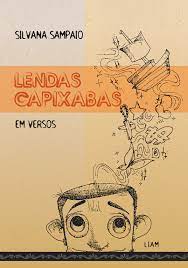 Lendas capixabas em versos / 2011