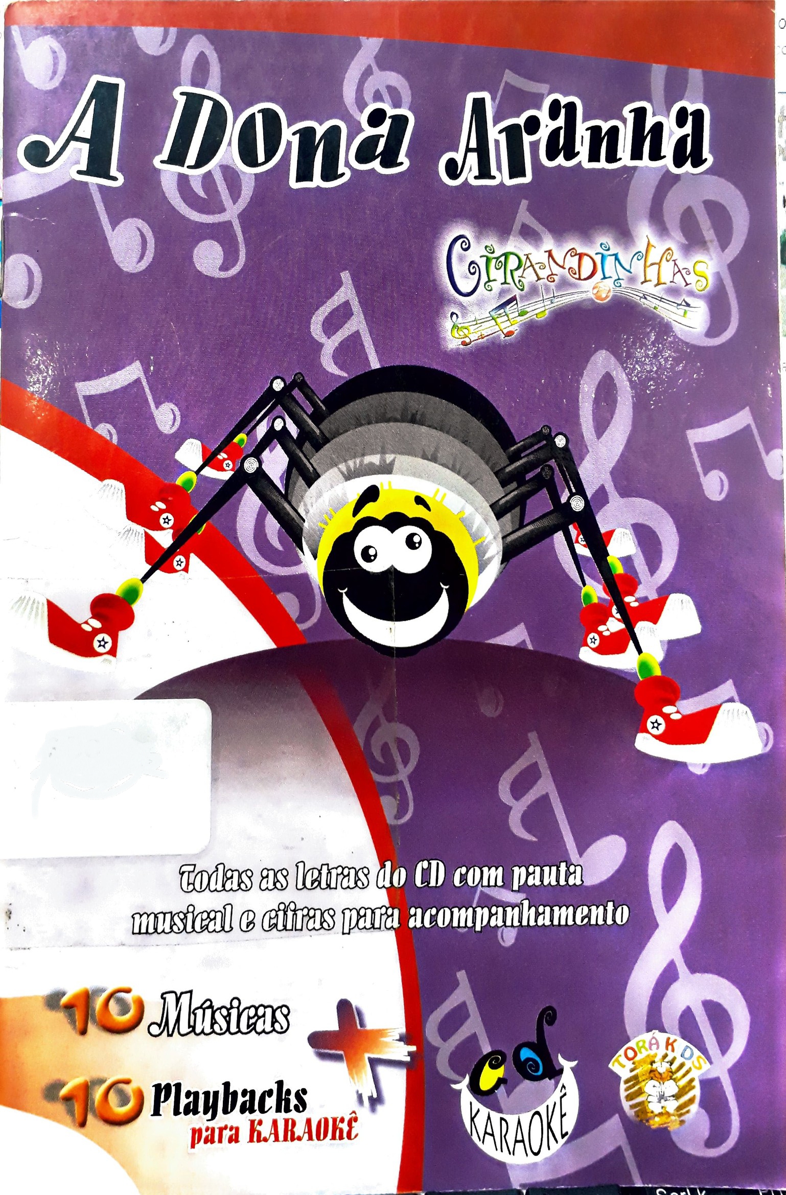 Dona aranha, A / 2011