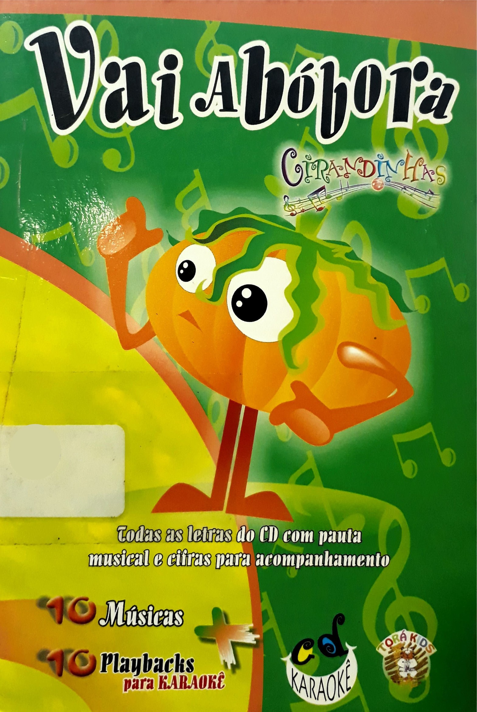 Vai abóbora / 2011