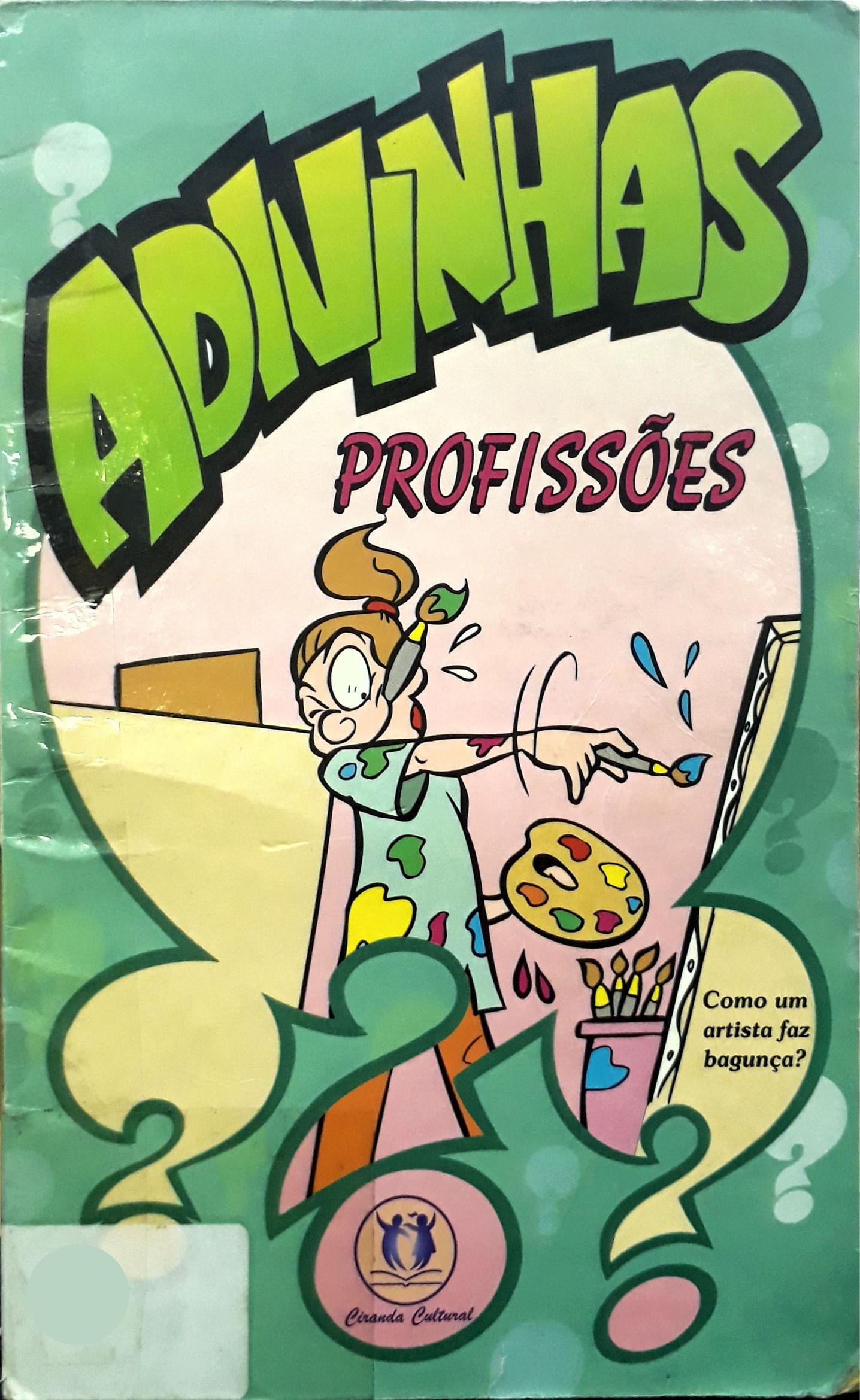 Adivinhas : profissões / 2010