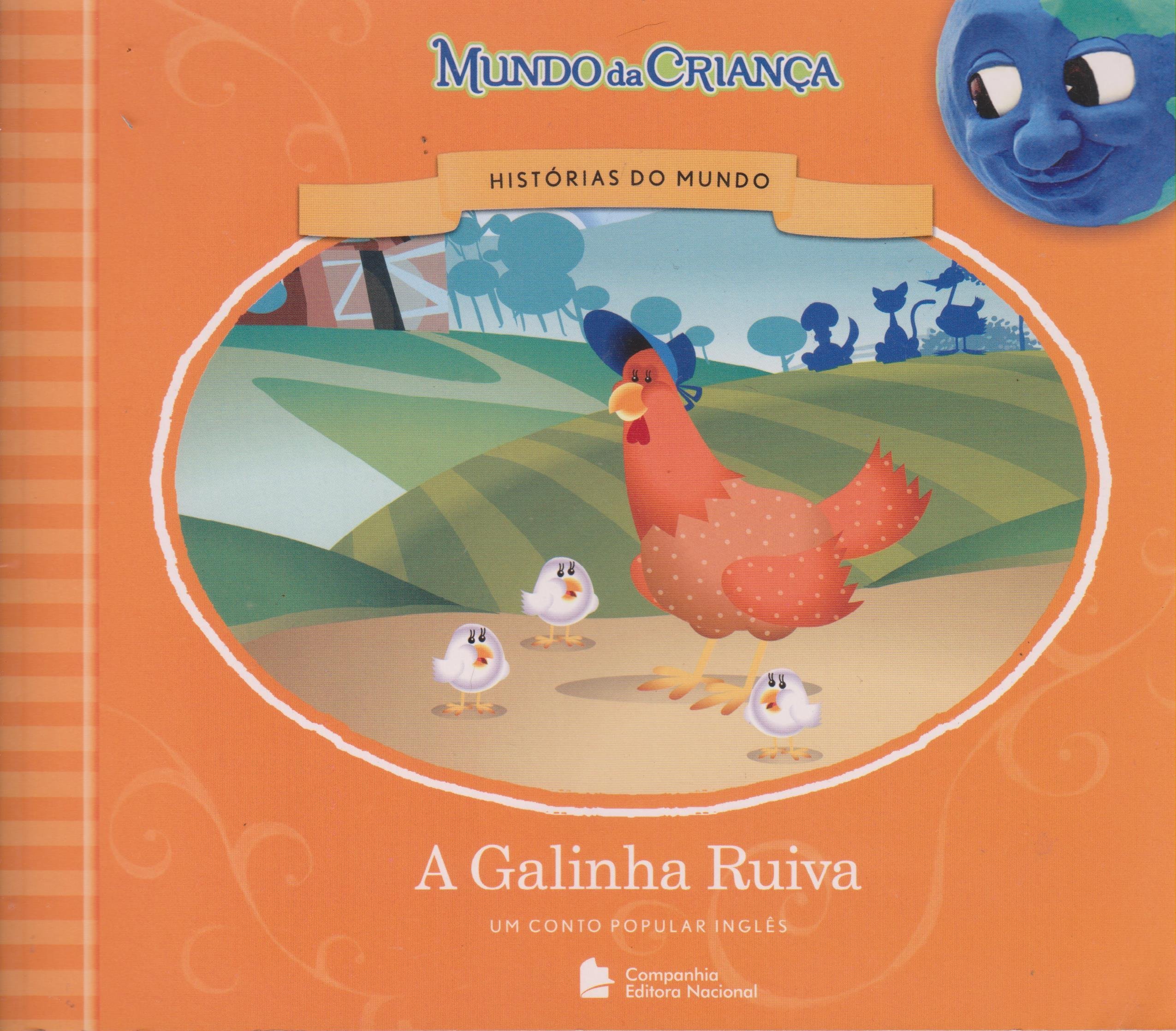 Galinha ruiva: um conto popular inglês, A / 2004