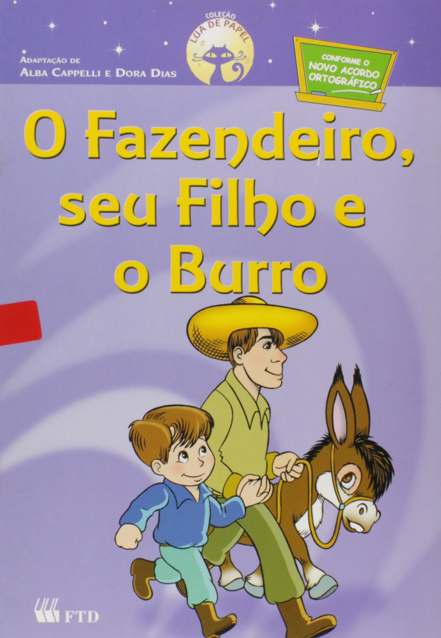 Fazendeiro, seu filho e o burro, O - Ed. renov. / 2006