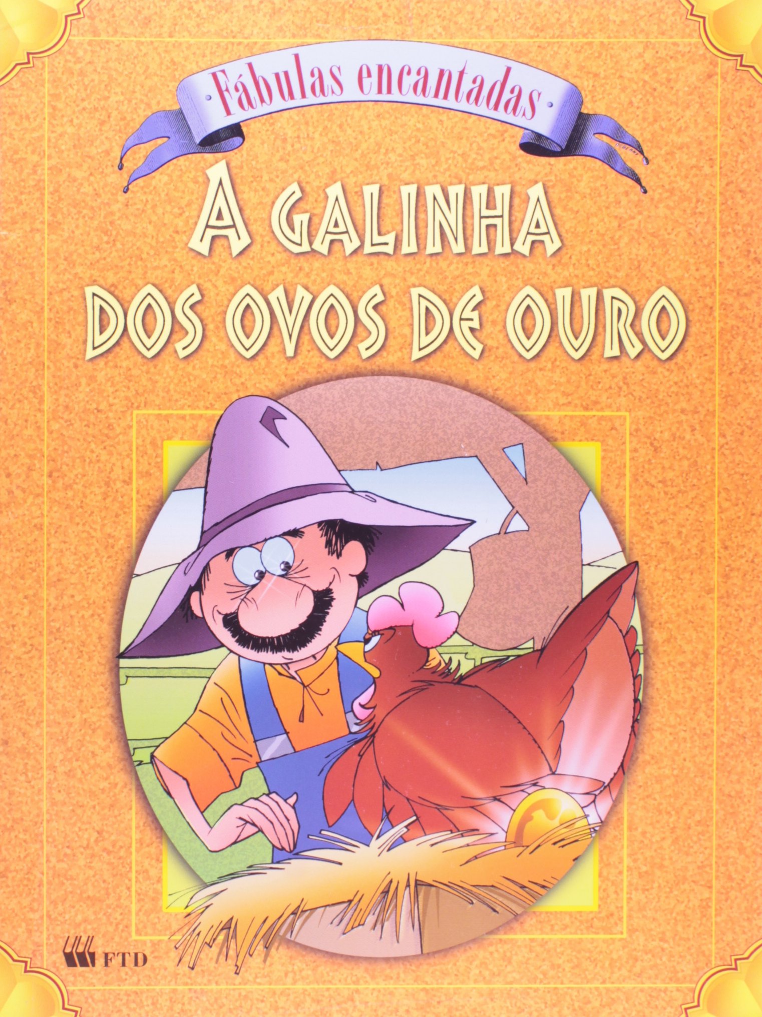 A galinha dos ovos de ouro / 2001