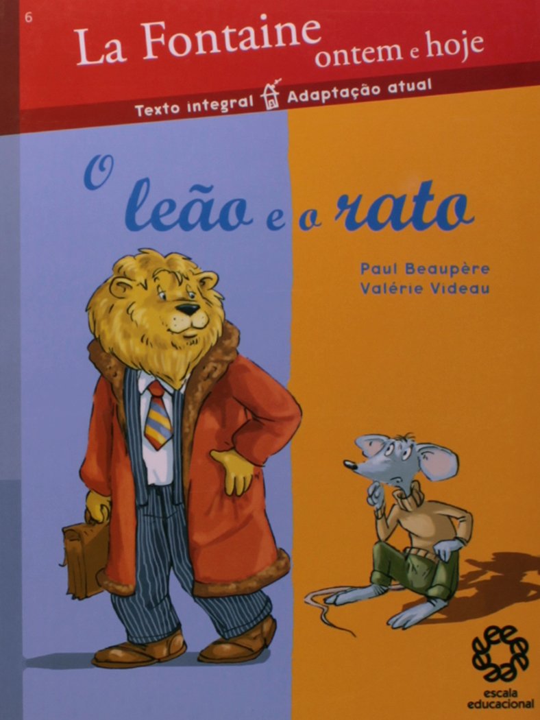 Leão e o rato, O / 2007