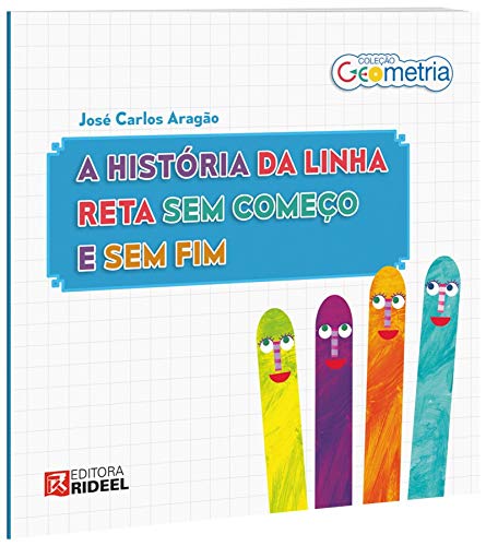 História da linha reta sem começo e sem fim, A / 2015