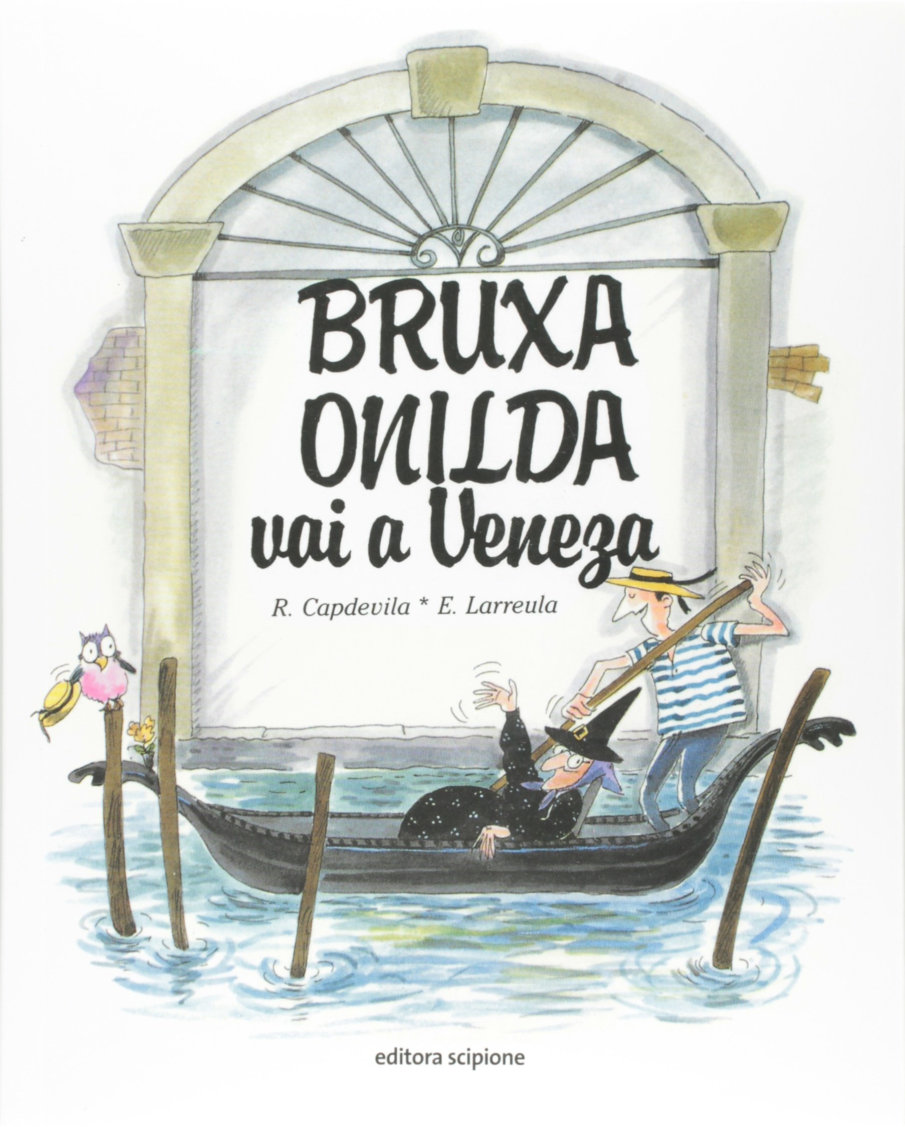 Bruxa Onilda vai a Veneza - 4. ed. / 1990