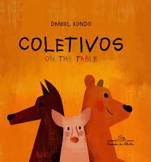 Coletivos on the table : - 1. ed. / 2013