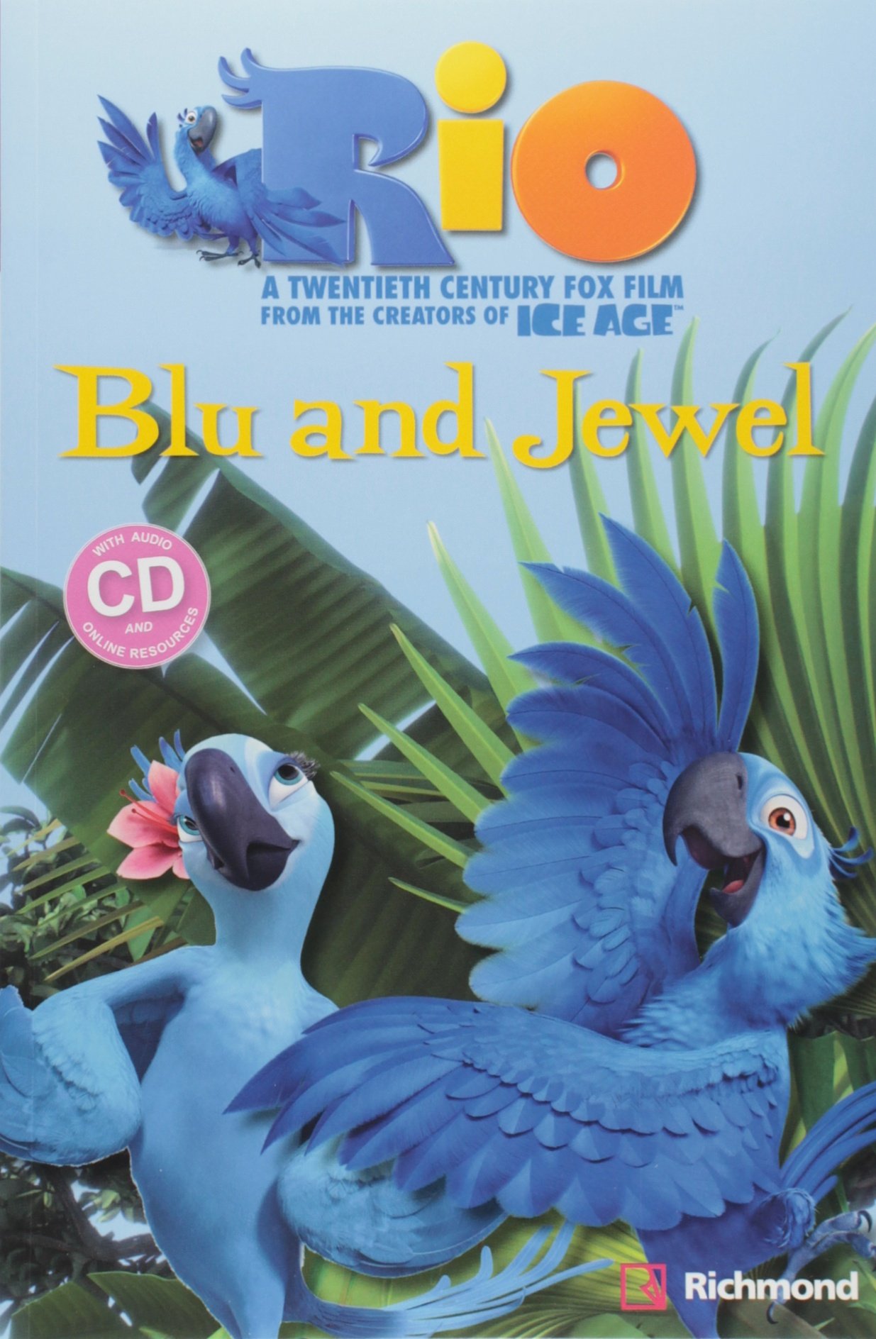 Blu and Jewel / 2012