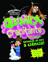 Química crepitante : - 1. ed. / 2012