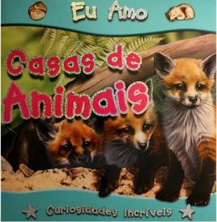 Casas de animais - 1. ed. / 2008