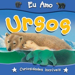 Ursos - 1. ed. / 2008