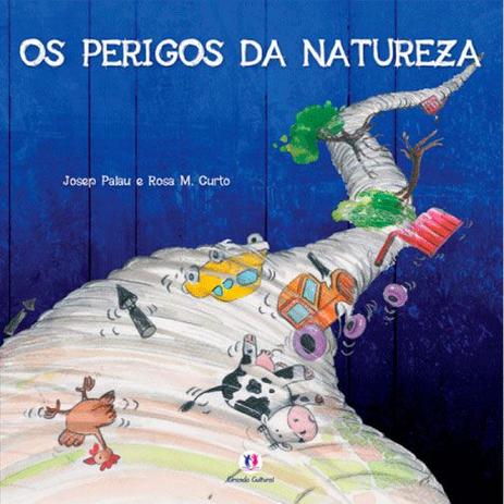 Perigos da natureza, Os - 1. ed. / 2013