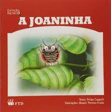 Joaninha, A / 2011