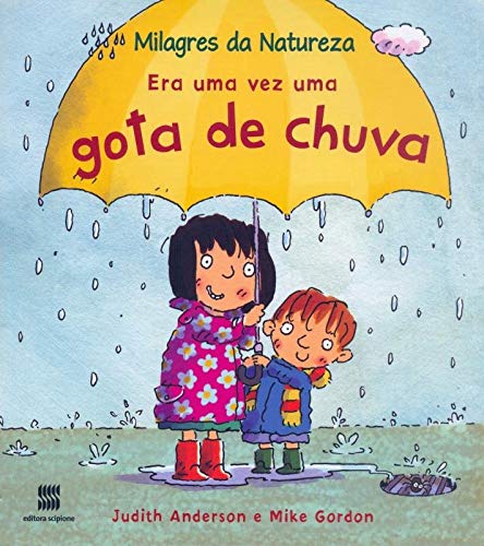 Era uma vez uma gota de chuva / 2010
