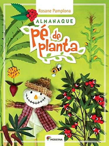 Almanaque pé de planta - 1. ed. / 2013