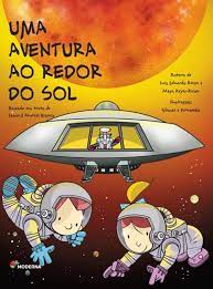 Aventura ao redor do sol, Uma - 1. ed. / 2015