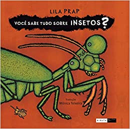Você sabe tudo sobre insetos? - 1. ed. / 2014