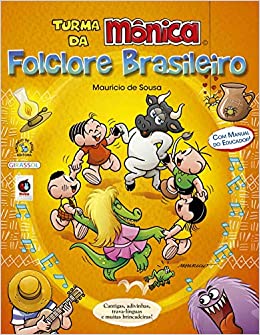 Turma da Mônica: folclore brasileiro / 2009