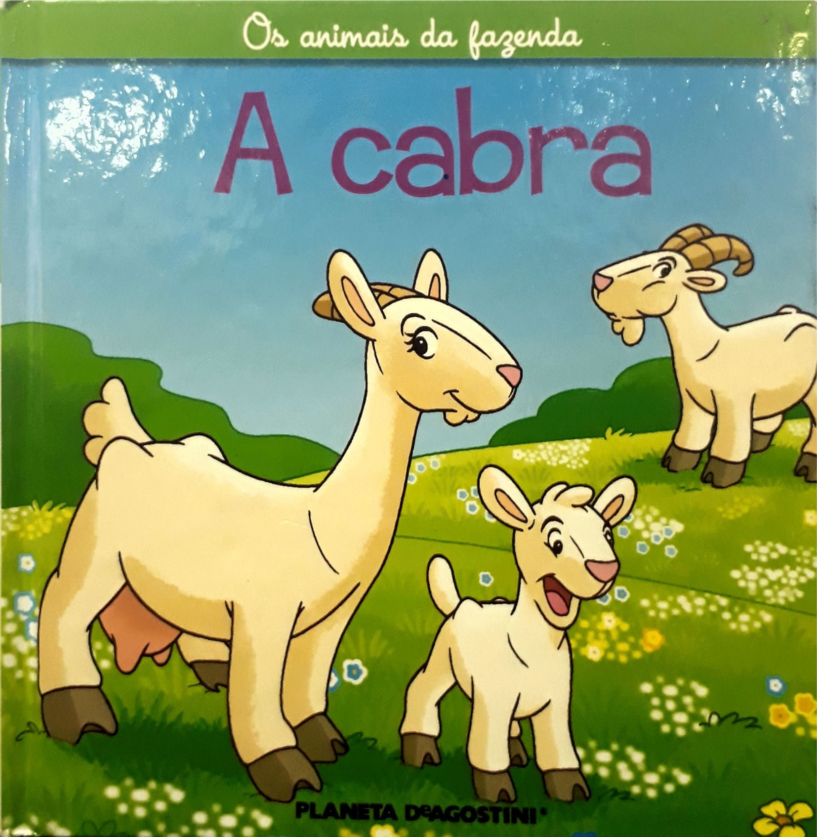 Animais da fazenda : a cabra, Os / 2012