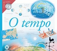 Tempo, O - 1. ed. / 2007