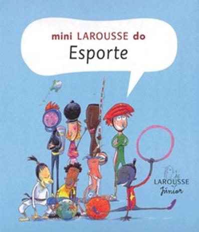 Mini Larousse do esporte / 2005