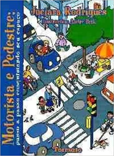 Motorista e pedestre: passo a passo conquistando seu espaço / 1999