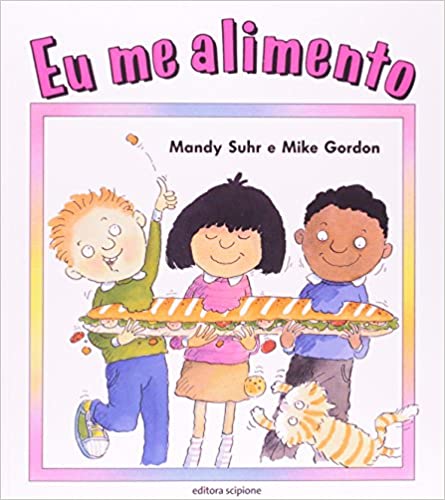 Eu me alimento - 3. ed. / 1996