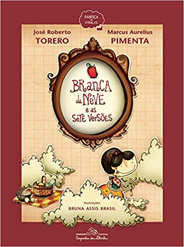 Branca de neve e as sete versões / 2011