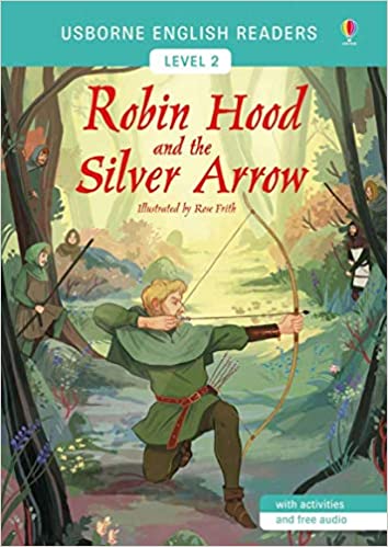 Robin Hood and the silver arrow / 2018