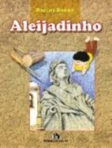 Aleijadinho / 2001