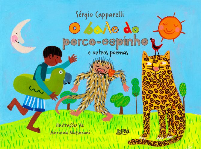 O baile do porco-espinho e outros poemas - 1. ed. / 2021