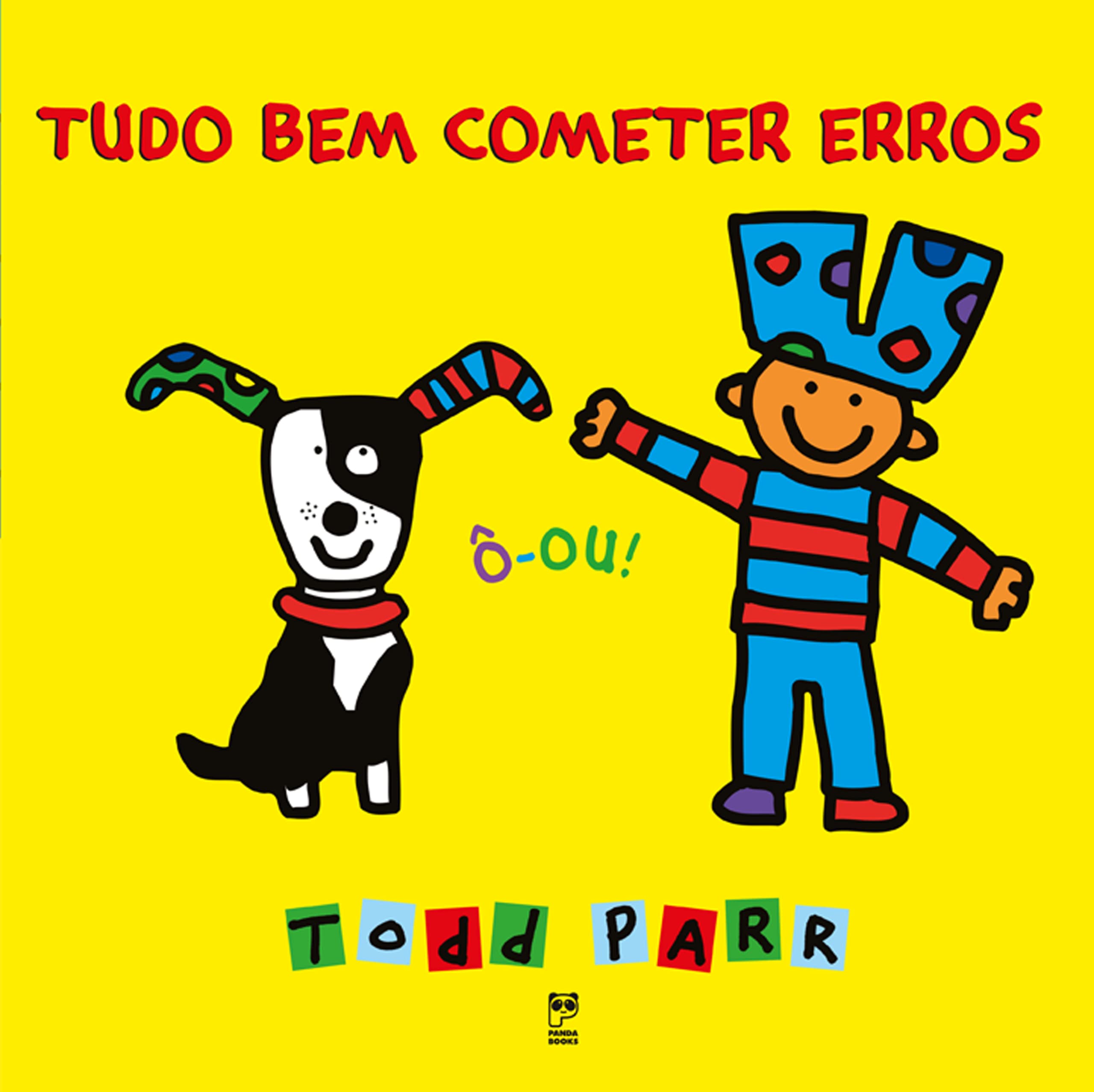 Tudo bem cometer erros - 1. ed. / 2015