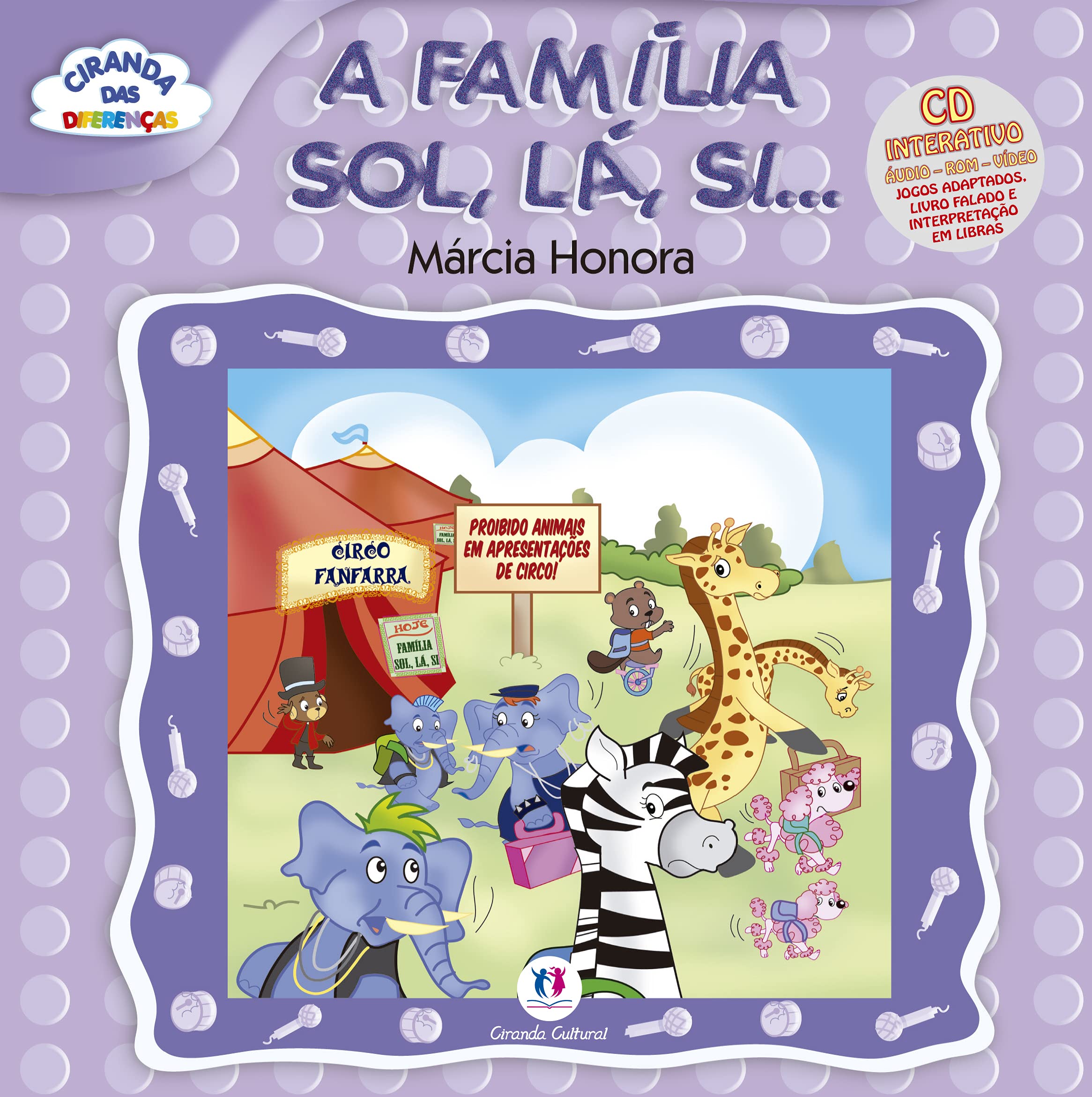 Família sol, lá, si..., A / 2009